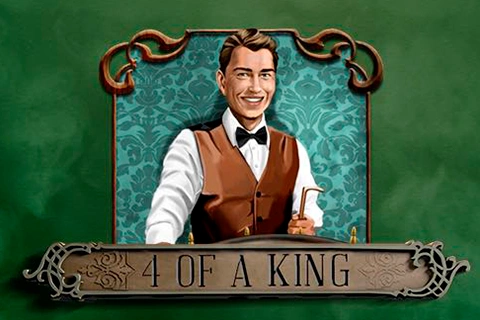 4 Of A King Endorphina